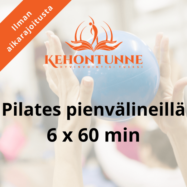 Pilates tunnit pienvälineillä 6 x 60 min